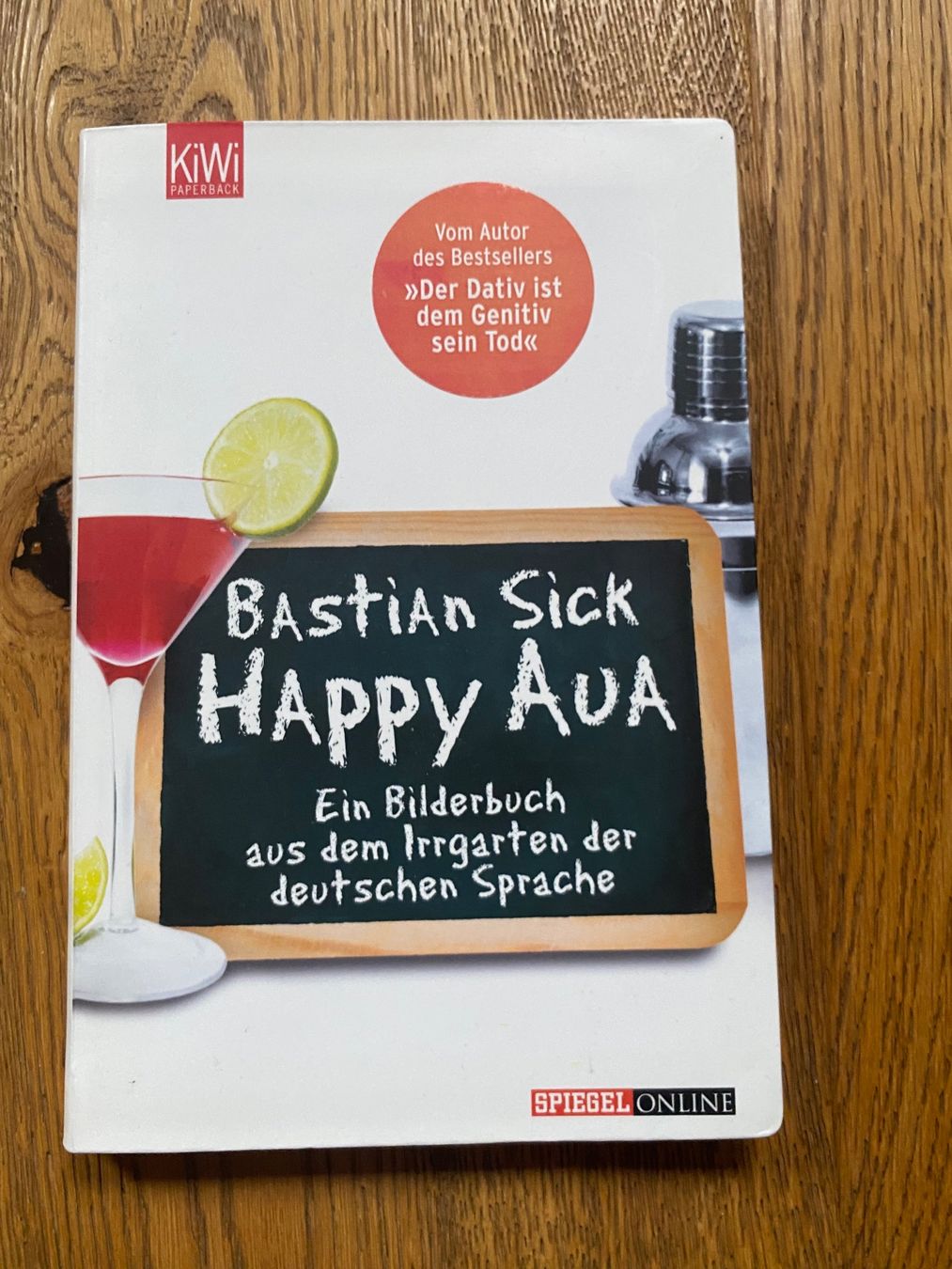 Bücher: Happy Aua - Bastian Sick – Gebraucht aus Riniken von ste_g7xw