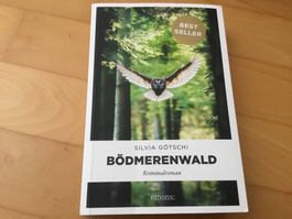 Bödmerenwald Kriminalroman von Silvia Götschi
