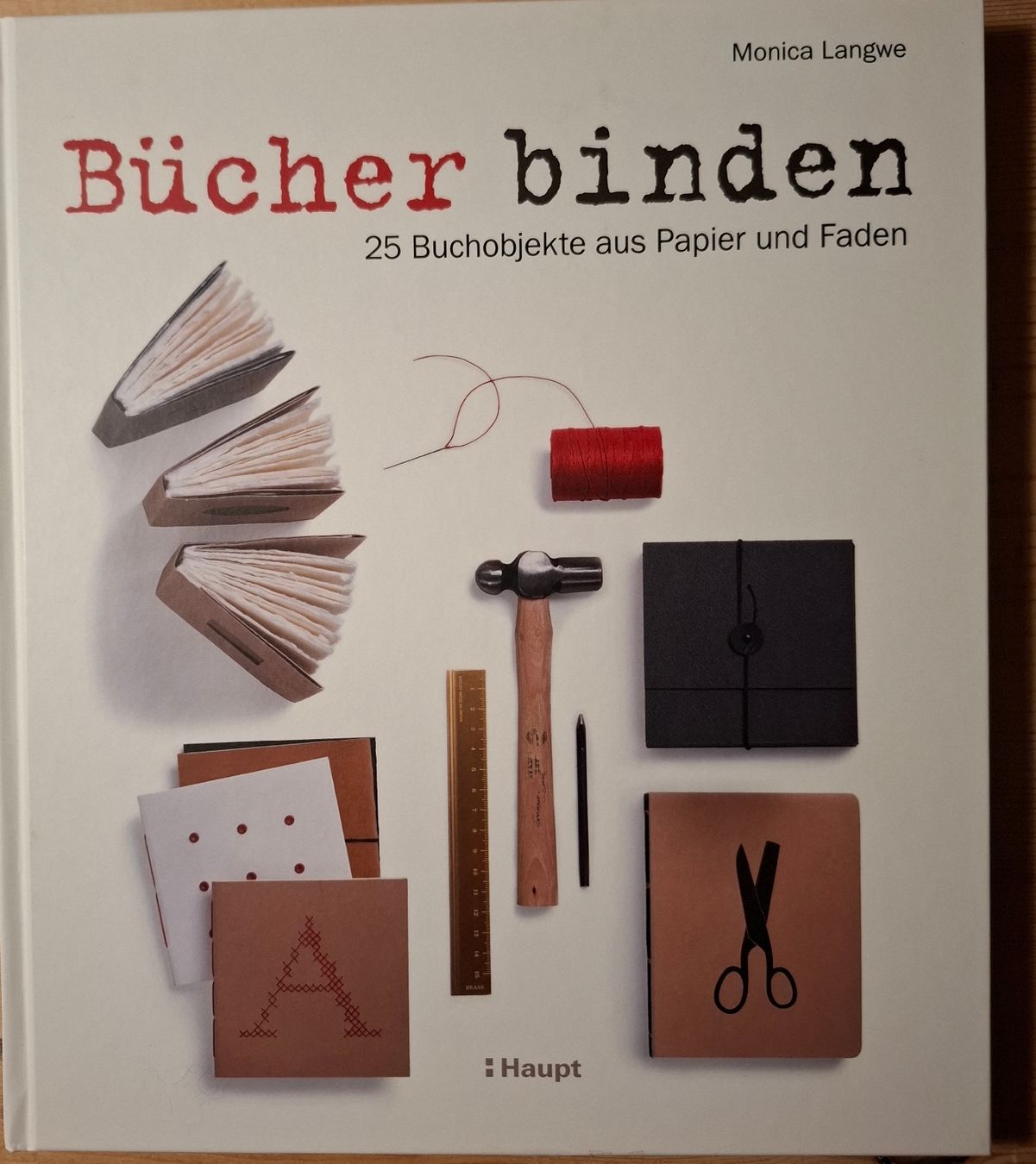 Bücher: Bücher Binden Theorie und anschauliche Projekte  – Gebraucht aus Bern von vetrapapart