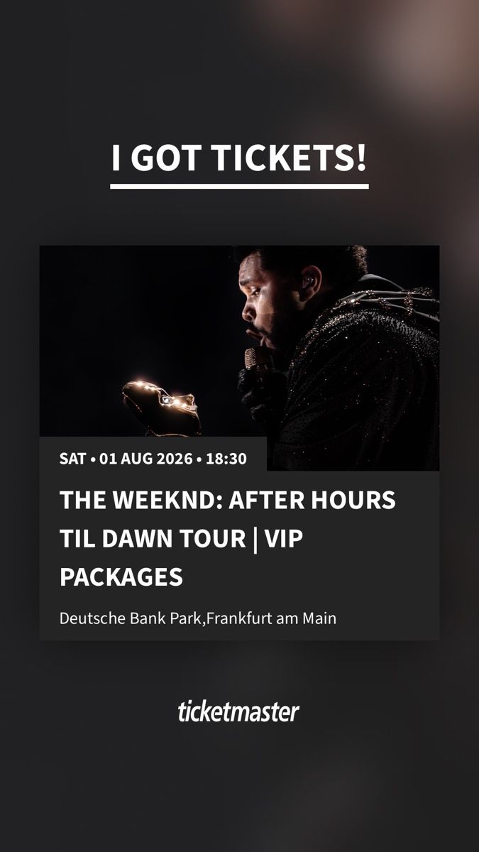 Biglietti: The Weeknd VIP Package Ticket - Frankfurt 01 Aug 2026 – Nuovo (secondo la descrizione) da Goldach venduto da Nazar2