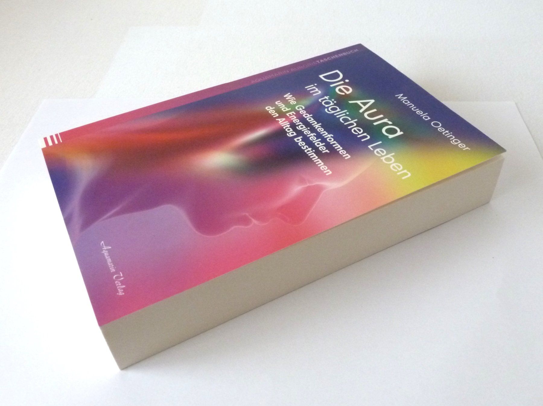 Livres: Die Aura im täglichen Leben – Neuf avec emballage d'origine à Mauren par Yeelen 2
