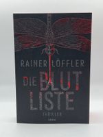 📖 Die Blutliste Thriller Rainer Löffler