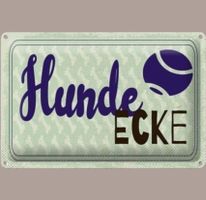 🔥 HUNDE ECKE Blechschild 🎀 12x18cm OVP🔥