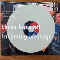 Three Base Hit – Incoming Message (CD) Kuratli / Pfäffli