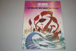 LUC ORIENT (EDDY PAAPE, GREG)  ° LA VALLÉE DES EAUX TROUBLES