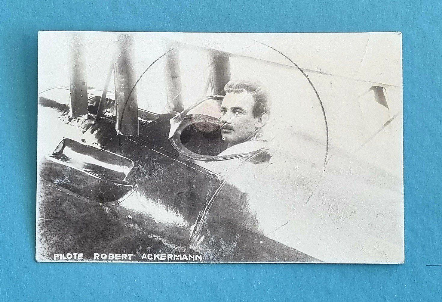 Ansichtskarten: Pilot Robert Ackermann - Militärpilot - Aviatiker – Gebraucht aus Rothrist von RROENK