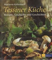 Tessiner Küche von Marianne Kaltenbach