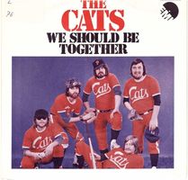 The Cats  --  We shoul be together  Single7