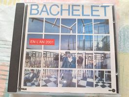 Cd bachelet - En l'an 2001 