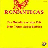Romanticas - Die Melodie aus alter Zeit (7"-CH)