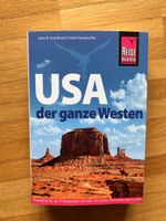 Reiseführer: USA der ganze Westen (Reise Know-How)