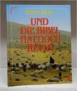 Libri: Und die Bibel hat doch recht – Nuovo e nell'imballaggio originale da Neuchâtel venduto da Dualseele