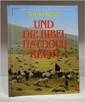 Und die Bibel hat doch recht