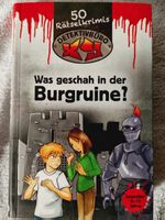 50 Rätselkrimis Was geschah in der Burgruine? 8-12 J.