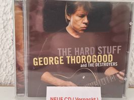 CD George Thorogood - The Hard Stuff  🆕NEU Verpackt