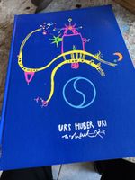Buch Urs Uri Huber 120 Seiten Bilder, Texte, Topqualität