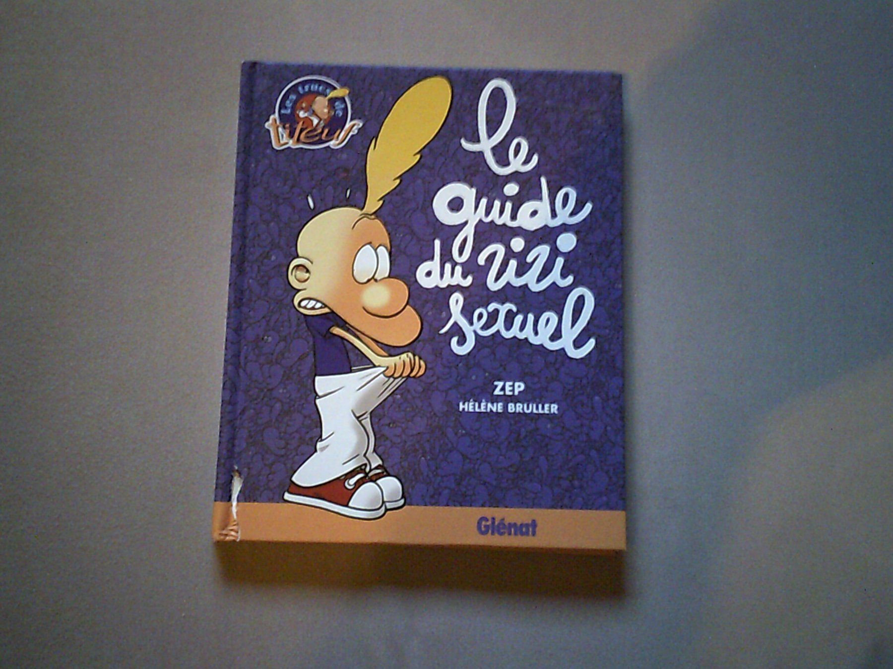 Fumetti: Bd de zep le guide du ... – Usato da Satigny venduto da Haddock0