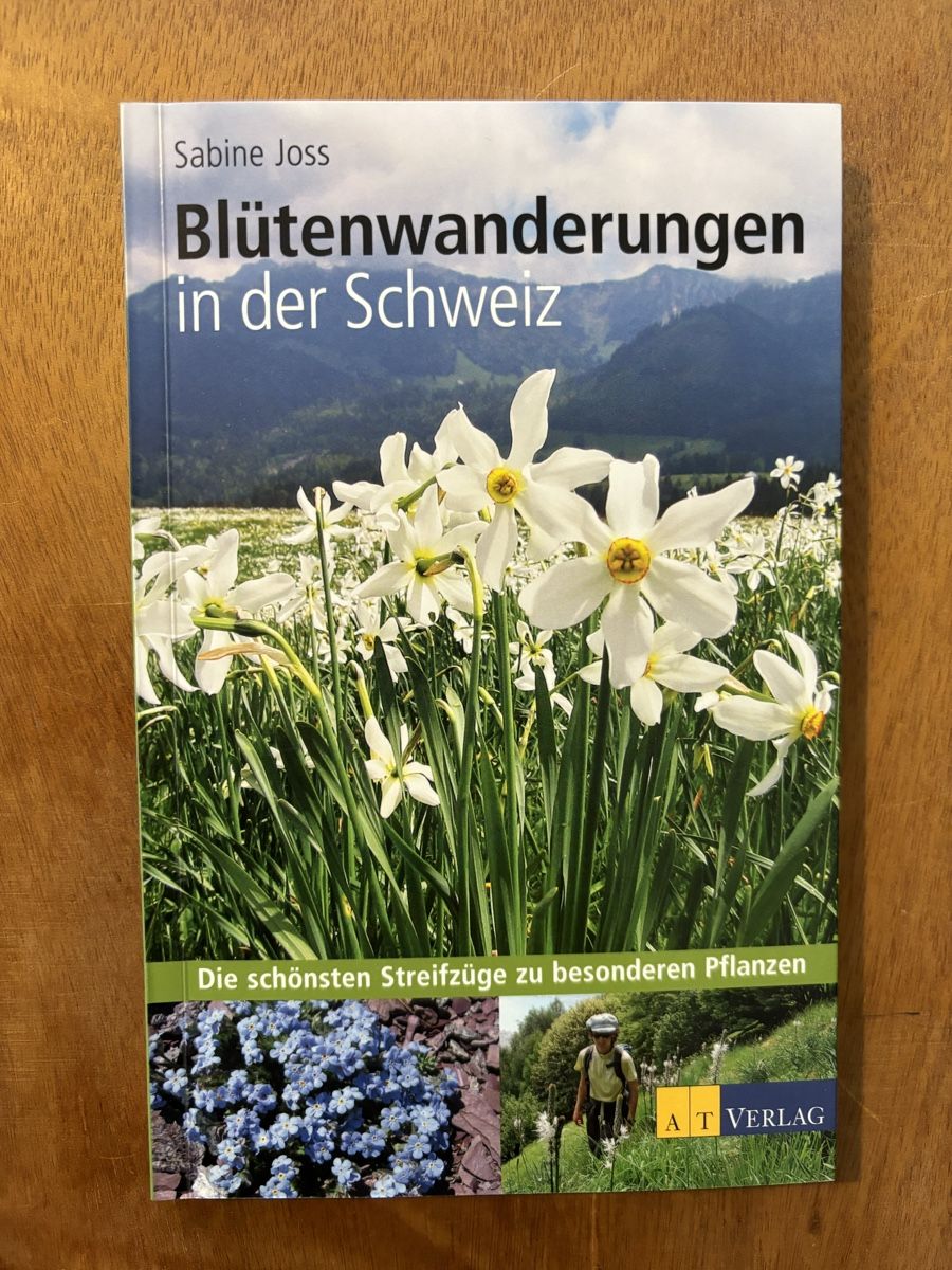 Bücher: Blütenwanderungen in der Schweiz – Gebraucht aus Zürich von WWehrle