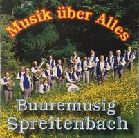 Buuremusig Spreitenbach - Musik über alles