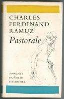 Charles Ferdinand Ramuz; Pastorale u.a. Erzählungen