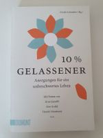 Buch: 10 % Gelassener Anregungen für ein unbeschwertes Leben