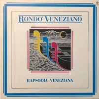 Rondo Veneziano – Rapsodia Veneziana (LP)