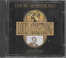 Louis Armstrong - The Story 25 Phonographic Memories