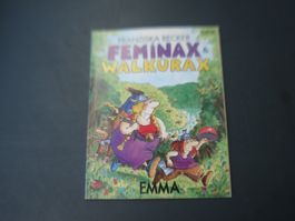 "Asterix", Feminax + Wakürax, 1992, von EMMA