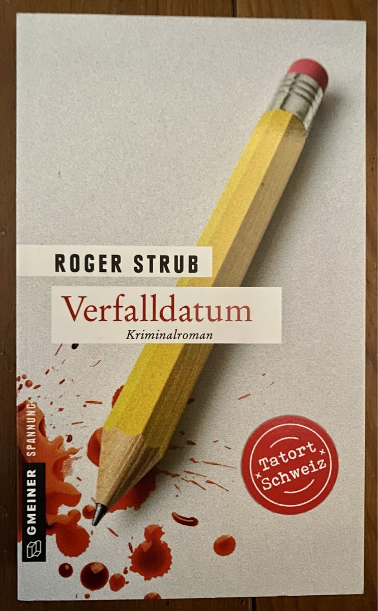 Libri: Verfalldatum Roger Strub – Usato da Oberbuchsiten venduto da sam_kv8s