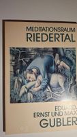 Eduard und Max Gubler; Meditationsraum Riedertal