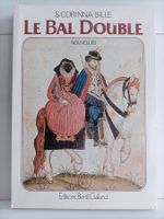Le bal double / S. Corinna Bille / Bertil Galland Vevey 1980
