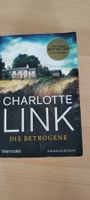 Charlotte Link - Die Betrogene, spannender Krimi!