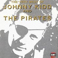 Johnny Kidd And The Pirates – The Very Best Of Johnny ...