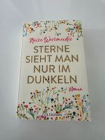 Meike Werkmeister: Sterne sieht man nur im Dunkeln!