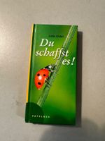 Du schaffst es! Mutmachbuch Jutta Oster Pattloch Verlag
