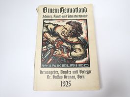 Antikes Buch O Mein Heimatland 1925 Winkelried