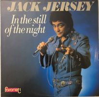 Jack Jersey – In the still of the night (LP)