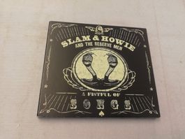 SLAM & HOWIE AND THE RESERVE MEN - A FISTFUL OF SONGS