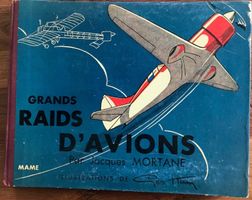 Aviatik Raids D'Avions  Jacques MORTANE