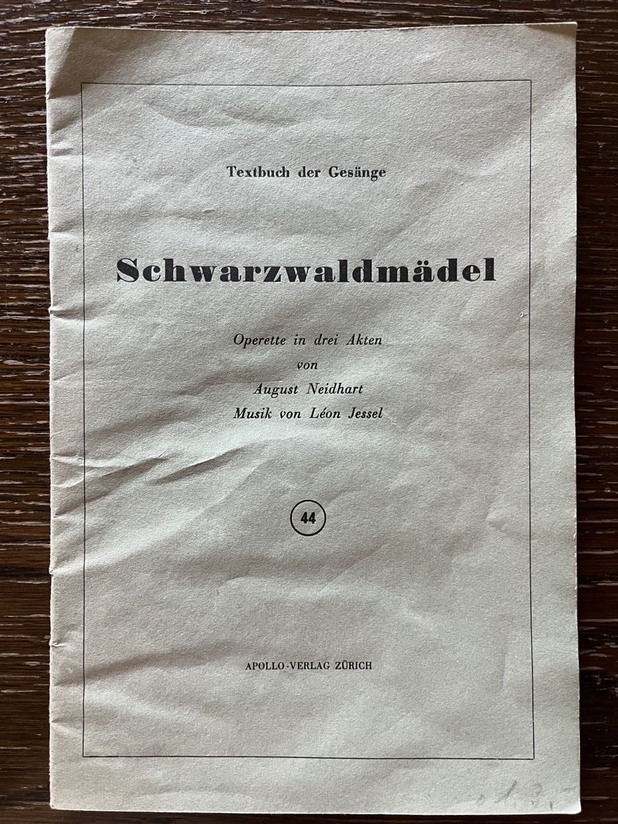 Libri: Schwarzwaldmädel Operetten-Textbuch 1946 – Usato da Winterthur venduto da Mmagu