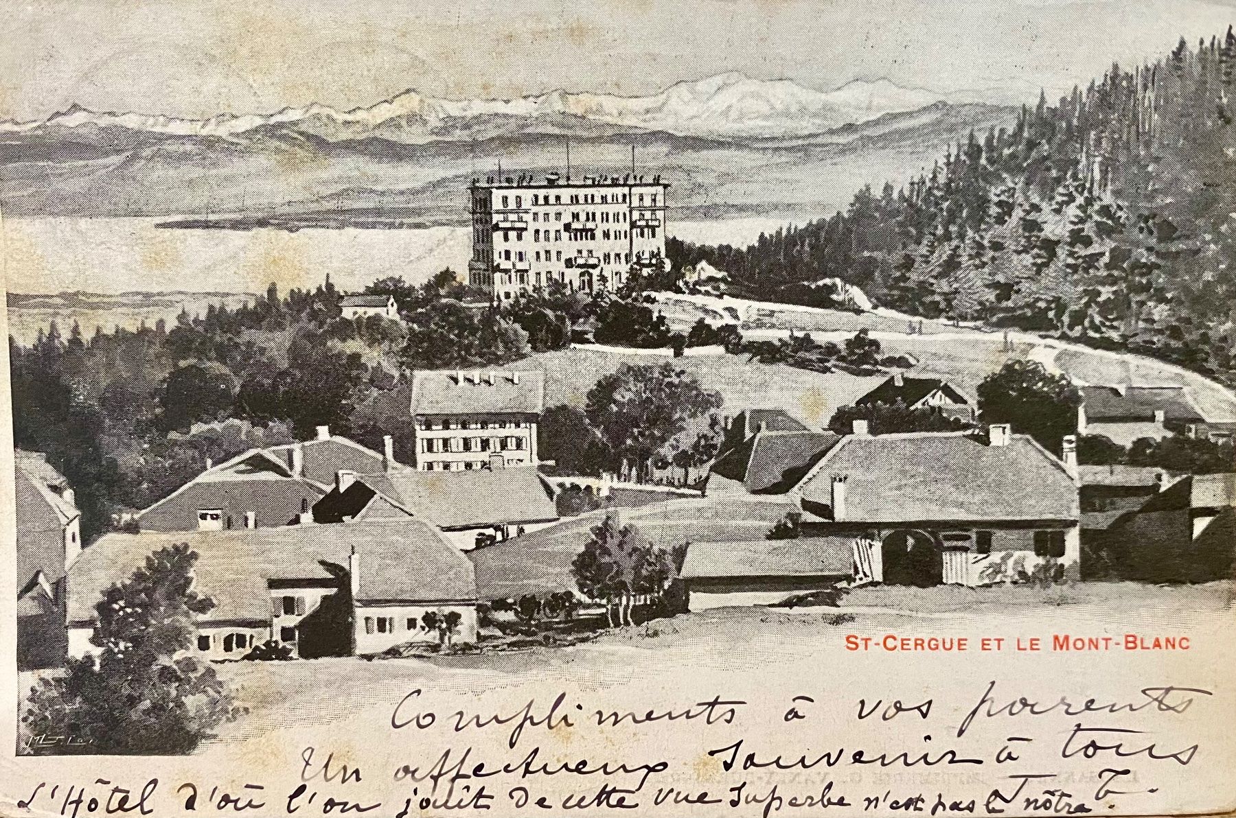 Ansichtskarten: 1908 St-Cergue et le Mont-Blanc – Gebraucht aus Root von ENGLAND-TREASURES 1