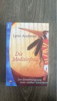 Lynn Andrews - Die Medizinfrau: Einweihung Schamanin