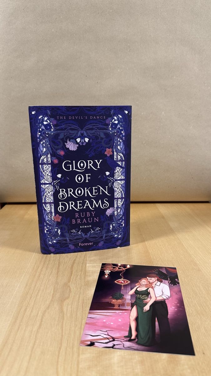 Bücher: Glory of Broken Dreams - Ruby Braun - mit Charakterkarte – Gebraucht aus Schönenwerd von palaceofwords