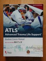 ATLS Kurs-Buch (Advanced Trauma Life Support Notfallmedizin)