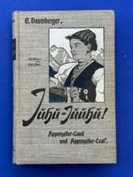 'Juhu-Juuhu!'. Appenzellerland und Appenzellerleut'. 1903
