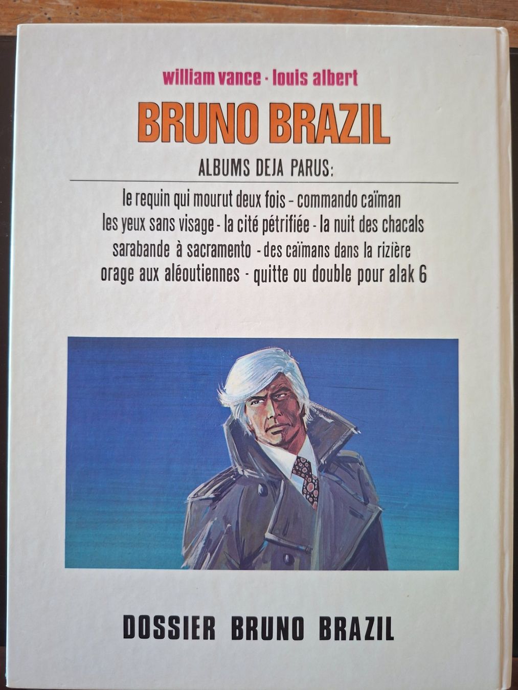 Fumetti: BRUNO BRAZIL N°10 EO  Dossier Bruno Brazil – Usato da Neuchâtel venduto da skajams 1