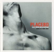 Placebo – Once More With Feeling (Singles 1996-2004)