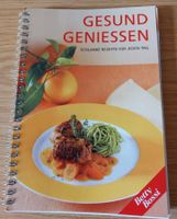 Betty Bossi: Gesund geniessen. Von 2007