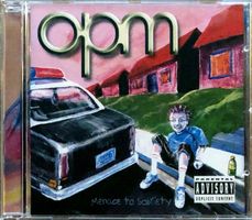 OPM – Menace To Sobriety