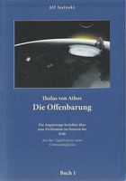Thalus von Athos  Die Offenbarung, Buch 1
